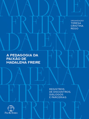cover image of A pedagogia da paixão de Madalena Freire